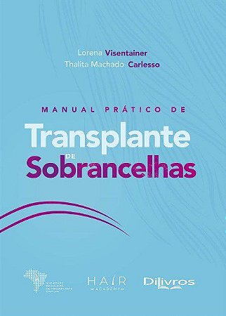 Livro Manual Prático de Transplante de Sobrancelhas