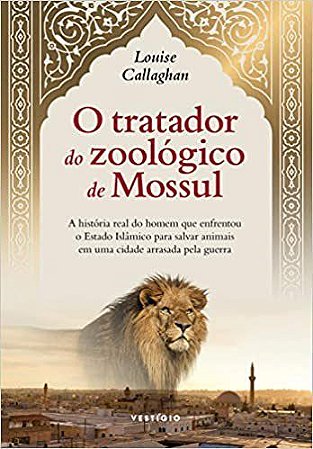 Livro O Tratador do Zoológico de Mossul