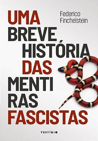 Livro Uma Breve História das Mentiras Fascistas