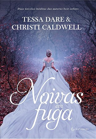 Livro Noivas em Fuga - Tessa Dare, Christi
