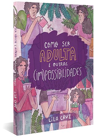 Livro Como Ser Adulta e Outras (im)possibilidades - Edição Especial com Brindes E - Cruz
