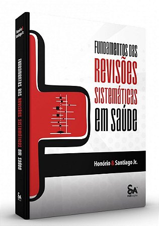 Livro Fundamentos das Revisões Sistemáticas em Saúde