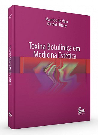 Livro Toxina Botulínica em Medicina Estética