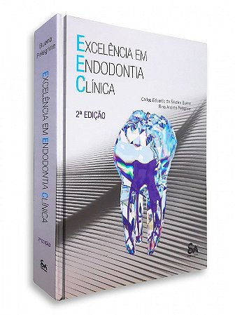 Livro Excelência em Endodontia Clinica