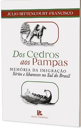 Livro Dos Cedros Aos Pampas - Francisco