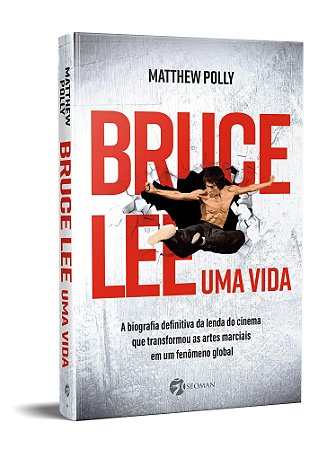 Livro Bruce Lee Uma Vida - Polly - Seoman