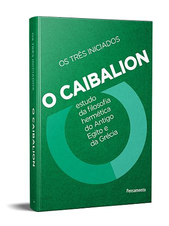 Livro O Caibalion Os Três Iniciado