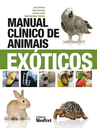 Livro Manual Clínico de Animais Exóticos