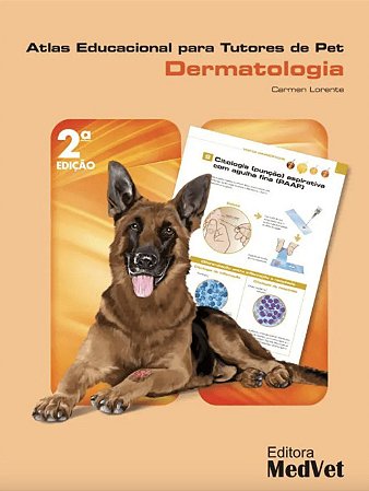 Livro Atlas Educacional para Tutores de Pet Dermatologia
