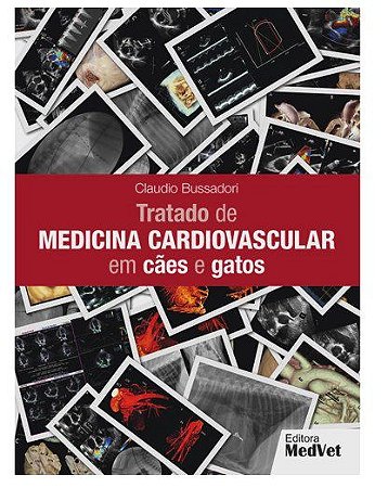 Livro Tratado de Medicina Cardiovascular em Cães e Gatos