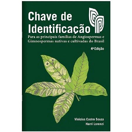 Livro Chave de Identificação: para as Principais Famílias de Angiospermas e Gimnospermas