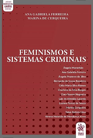 Livro Feminismos e Sistemas Criminais - Ferreira/ferreira