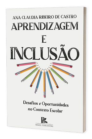 Livro Aprendizagem E Inclusao - Castro