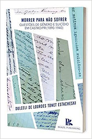 Livro Morrer Para Nao Sofrer - Estacheski