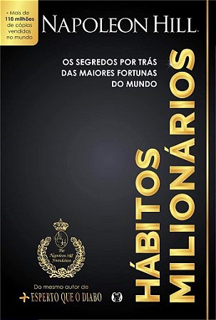 Livro Hábitos dos Milionários  Napoleon Hill