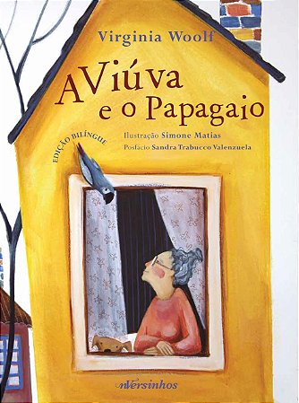 Livro Viuva e o Papagaio, A - Woolf