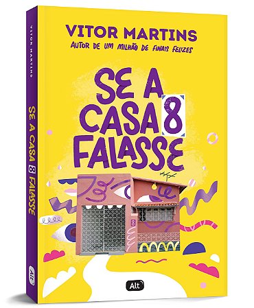 Livro Se a Casa 8 Falasse - Martins