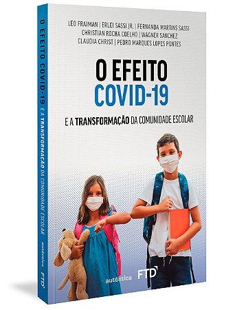 Livro O Efeito Covid-19 - Fraiman