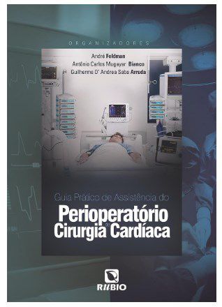 Livro Guia Prático de Assistência do Perioperatório de Cirurgia Cardíaca
