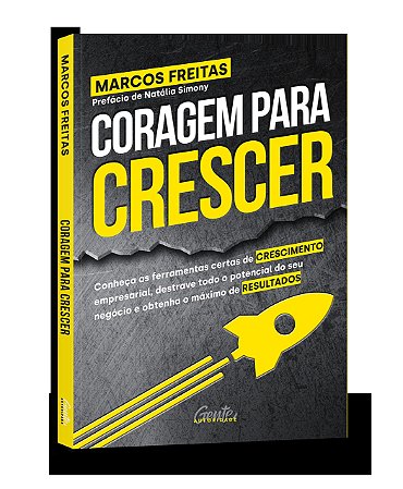 Livro Coragem para Crescer - Freitas