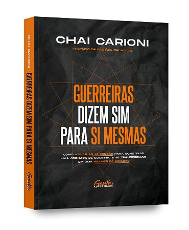Livro Guerreiras Dizem Sim para Si Mesmas - Carioni