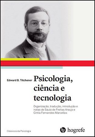 Livro Psicologia, Ciencia e Tecnologia - Titchener