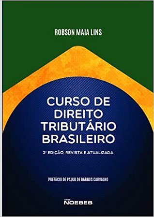 Livro Curso de Direito Tributario Brasileiro - Lins