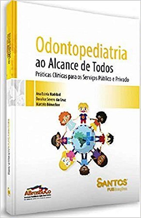 Livro Odontopediatria ao Alcance de Todos