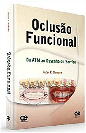 Livro Oclusao Funcional da Atm ao Desenho do Sorriso - Dawson