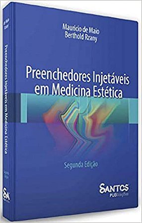 Livro Preenchedores Injetáveis em Medicina Estética