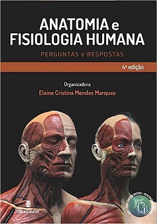 Livro Anatomia e Fisiologia Humana: Perguntas e Respostas - Marques