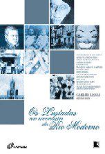 Livro Lusiadas Na Aventura do Rio Moderno, os - Lessa