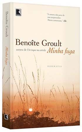 Livro Minha Fuga - Groult