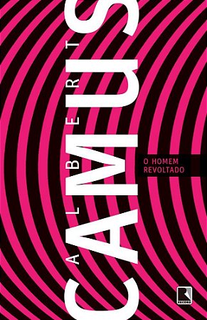 Livro O Homem Revoltado  Camus