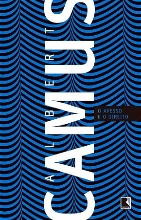 Livro Avesso e o Direito, O - Camus