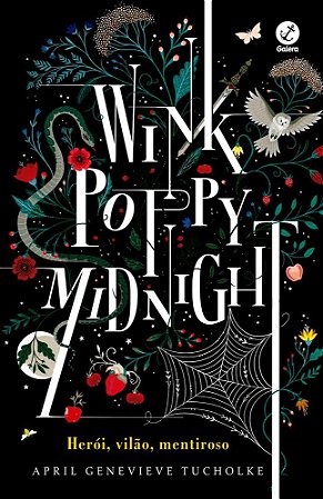 Livro Wink Poppy Midnight - Heroi, Vilao, Mentiroso - Tucholke