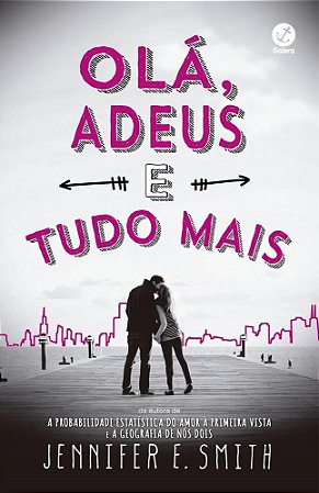 Livro Ola, Adeus e Tudo Mais - Smith