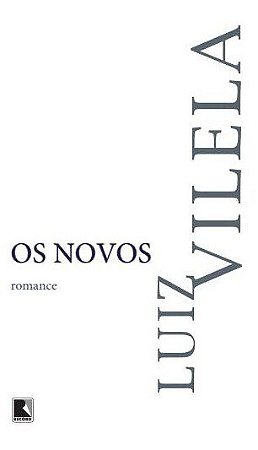 Livro Novos, os - Vilela