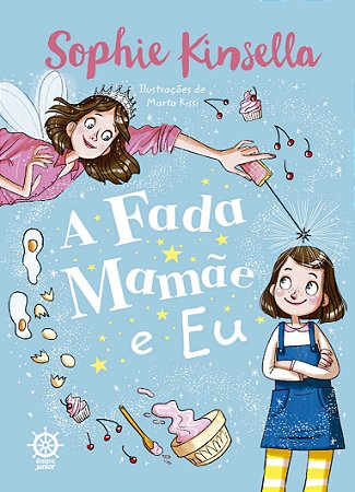 Livro Fada Mamae e Eu, A - Kinsella/kissi