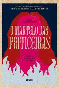Livro O Martelo das Feiticeiras - Kramer - Rosa dos Tempos