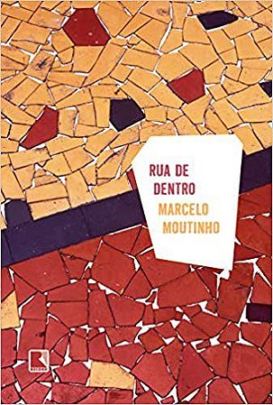 Livro Rua de Dentro - Moutinho