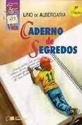 Livro Caderno de Segredos - Albergaria