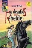 Livro Desafios do Rebelde, os - Brasil