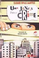 Livro Janela para o Crime, Uma - Martos