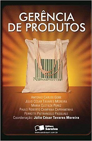 Livro Gerencia de Produtos - Moreira/gobe/perez
