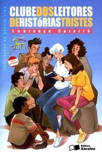 Livro Clube dos Leitores de Historias Tristes - Cazarre