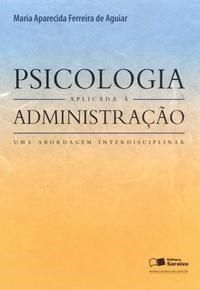 Livro Psicologia Aplicada Administração