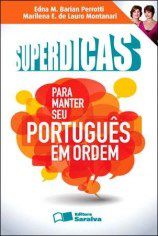 Livro Superdicas Para Manter Seu Portugues Em Ordem - Saraiva