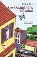 Livro Anarquista No Sotao, Um - Jaf