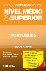 Livro Portugues - Nivel Medio e Superior - Col. Concursos Publicos - Arrais